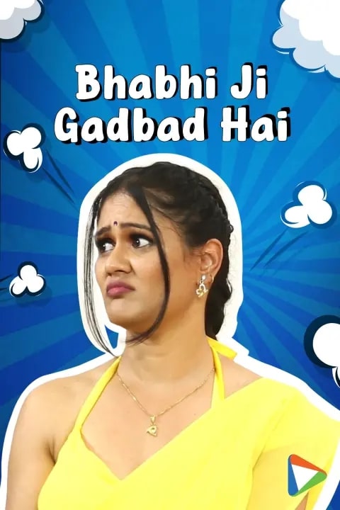 Download Bhabhi Ji Gadbad Hai S01 (2023) Hindi MX Web Series HDRip 1080p | 720p | 480p [250MB] download