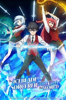 Download The Iceblade Sorcerer Shall Rule the World (Season 1) (E10 ADDED) Hindi Dubbed ORG [Hindi-Japanese] Series 1080p |720p WEB DL download